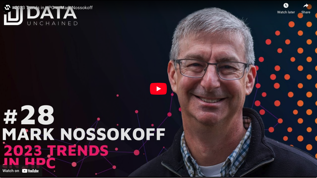 Episode 28 2023 Trends in HPC w/Mark Nossokoff Hyperion Research